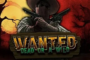 Wanted Dead or a Wild