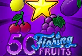 50 Flaring Fruits